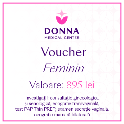 voucher feminin donna medical center pachete screening sanatatea femeii ginecologie senologie ecografie PAP mob